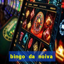 bingo da noiva para imprimir